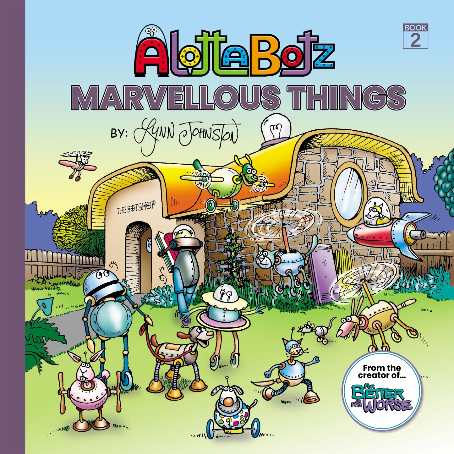 Marvellous Things: Book Two